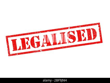 LEGALIZZATO - ortografia inglese - timbro rosso di gomma su uno sfondo bianco. Foto Stock