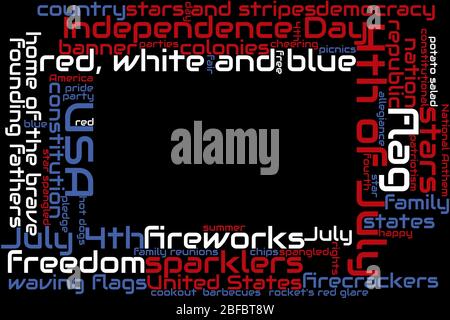 Tag nuvola, collage di parole bordo cornice circa il 4 luglio, rosso, bianco e blu su sfondo nero Foto Stock