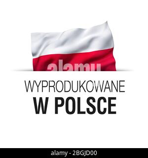 Made in Poland scritto in lingua polacca. Etichetta di garanzia con bandiera polacca ondulata. Foto Stock