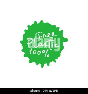 Plastica libera 100 percento mano scritta verde emblema goccia vernice. Illustrazione vettoriale. Illustrazione Vettoriale