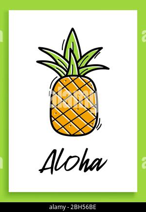 Ananas Aloha. Citazione ispiratrice. Frase moderna di calligraphy con ananas disegnato a mano. Lettere vettoriali a pennello per stampa, maglietta e poster. Tipo Illustrazione Vettoriale
