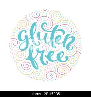 Etichetta senza glutine con scritte disegnate a mano. Icona del cibo sano. Illustrazione vettoriale. Illustrazione Vettoriale