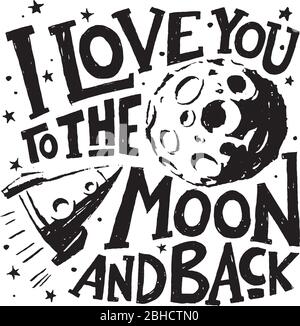 Ti amo alla luna e dietro poster motivazionale. Illustrazione Vettoriale