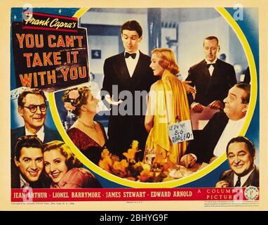 Non puoi prenderlo con te anno: 1938 USA Direttore: Frank Capra Mary Forbes, James Stewart, Jean Arthur, Moss hart Lobbycard Foto Stock