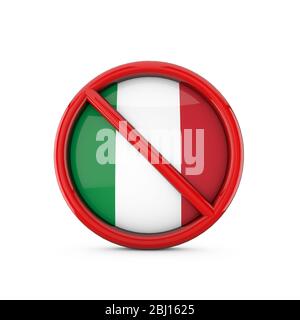 Italia bandiera vietato nessun simbolo di ingresso. Rendering 3D Foto Stock