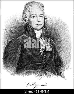 Charles Maurice de Talleyrand-Périgord, 2 febbraio 1754 - 17 maggio 1838, fu uno dei più famosi statisti e diplomatici francesi durante la Rivoluzione francese, le guerre napoleoniche e il Congresso di Vienna / Charles-Maurice de Talleyrand-Périgord, 2. Febbraio 1754 - 17. Mai 1838, war einer der bekanntesten französischen Staatsmänner sowie Diplomat während der Französischen Revolution, der Napoleonischen Kriege und beim Wiener Kongress, Historisch, storico, digitale migliorata riproduzione di un originale del 19 ° secolo / digitale Reproduktion einer Originalvorlage aus dem 19. Jahrhunde Foto Stock