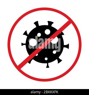 Cartello stop covid-19. Nessuna infezione e Stop Coronavirus Concepts. Attenzione 2019-nC0V. focolaio di 2019 ncov. Concetto medico pandemico con cellule pericolose. Illustrazione Vettoriale