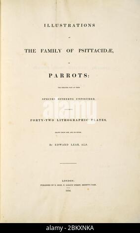 Illustrazioni della famiglia di Psittacidae, o pappagalli (1832) -pagina del titolo del libro -di Edward Lear. Foto Stock