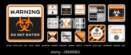Set di segni di pericolo biologico e di divieto per la quarantena di coronavirus covid-19. Design nero e arancione ad alto dettaglio. Allarme epidemico e pandemico. Illustrazione Vettoriale