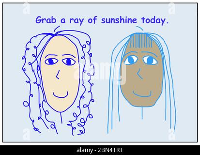 Cartoon colore che mostra due donne sorridenti ed etnicamente diverse che dicono di prendere un raggio di sole oggi. Foto Stock