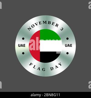 Emirati Arabi Uniti, giorno della bandiera degli Emirati Arabi Uniti, 3 novembre. Badge, adesivo, moneta in argento patriottico. Cerchio, emblema ologramma rotondo, segno Illustrazione Vettoriale