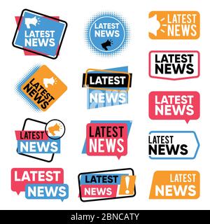Ultime etichette di notizie. Banner informativi con parole promozionali. Badge vettoriali per annunci tramite newsletter. Immagine dell'adesivo per l'annuncio delle notizie Illustrazione Vettoriale