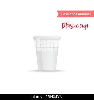 Contenitore cosmetico. Illustrazione vettoriale realistica della tazza di plastica bianca Illustrazione Vettoriale