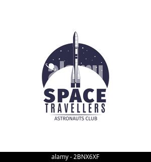 Viaggiatori spaziali. Logo del club astronauta in stile retrò. Etichetta astronautica vintage con illustrazione vettoriale a razzo spaziale Illustrazione Vettoriale