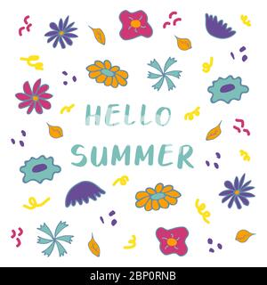 Sfondo luminoso con fiori e foglie diverse e l'iscrizione ciao estate. Vettore cartoon Illustrazione Vettoriale