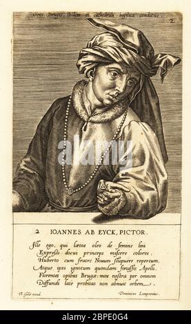 Ritratto di Jan van Eyck, pittore olandese dell'arte del Rinascimento dell'inizio del Nord, 1390-1441, con cappello in chaperon, abito rifinito in pelliccia e collana lunga. Joannes ab Eyck, Pictor. Incisione su copperplate di Johannes Wierix pubblicata da Theodoor Galle (terzo stato) in Pictorum aliquot Celebrium Germaniae Inferioris Effigies, Anversa, 1600. Foto Stock