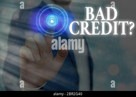 Il segno di testo che mostra Bad Creditquestion. Testo di foto di affari inabilityof un individuo per rimborsare un debito in tempo e per intero Foto Stock