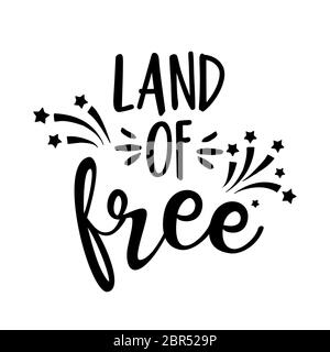 Terra di libero - Happy Independence Day 4 luglio scritta illustrazione di disegno. Illustrazione Vettoriale