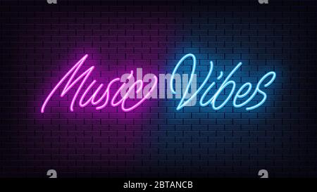 Vibes al neon Music, scritte. Testo al neon di Music Vibes su sfondo nero mattone. Luci viola e blu vivide di notte. Parola, iscrizione e titolo con Illustrazione Vettoriale