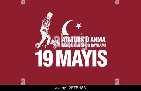 19 Mayis Ataturk'u Anma, Genclik VE Spor Bayrami Illustrazione vettoriale. Illustrazione Vettoriale