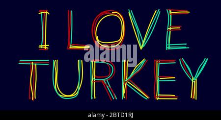I Love Turkey - vettore di stock, fatto di linee curve multicolore come da una penna a feltro o da una penna per scrittura. Colori rosso, verde, giallo. Doodle Turchia Illustrazione Vettoriale