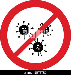 Nessun segno di divieto per l'icona germinale. Icona Nessun virus. Nessun segno batterico. Icona covid-19. Coronavirus segno antibatterico sympol vettore Illustrazione Vettoriale