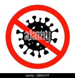 Un segnale di avvertenza o nessun segnale di ingresso per Coronavirus Foto Stock
