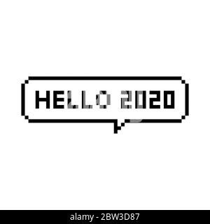 Pixel art 8-bit speech bubble hello 2020 anno - illustrazione vettoriale isolata Illustrazione Vettoriale