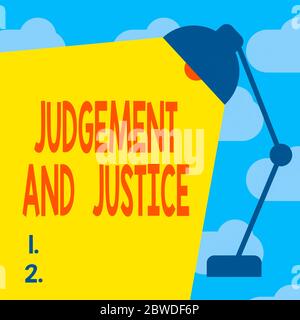 Cartello con scritto Giudizio e Giustizia. Testo della foto aziendale legge procedimento giudiziario per presentare prove e finalizzare la decisione tavolo pendente Lampshade A. Foto Stock