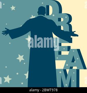 Vista posteriore di un uomo con le braccia distese e dietro è un mnemonico verticale sulla parola Dream tra poche stelle sfondo Illustrazione Vettoriale