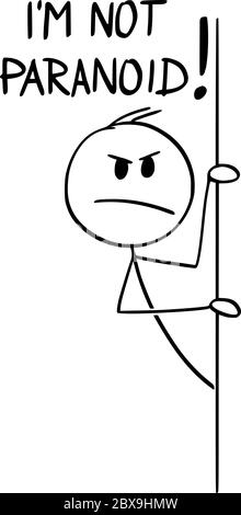 Vettore cartoon figura disegno disegno disegno concettuale illustrazione di insidioso, insidioso, pericoloso o arrabbiato uomo o uomo d'affari che si insinua da dietro muro e dicendo che non sono paranoico. Illustrazione Vettoriale