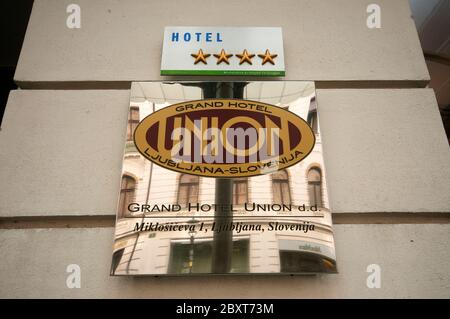 Segno del Grand Hotel Union (dal 1905) a Lubiana, Slovenia Foto Stock