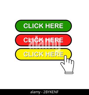 Fare clic qui pulsante in rosso, verde e giallo con il puntatore del mouse, clic con la mano o l'icona del cursore a mano piatta su uno sfondo bianco isolato. Vettore EPS 10. Illustrazione Vettoriale