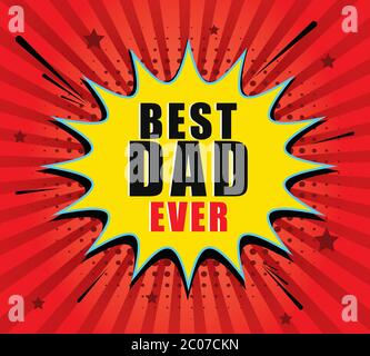 Felice padre giorno sfondo Vector illustration.Happy Father Day Card.Best papà mai lettere, design per biglietto di auguri, poster, banner, stampa. Illustrazione Vettoriale