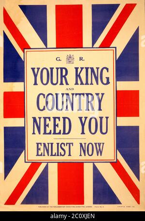 "Il tuo re e il tuo paese hanno bisogno di te. Enlist Now', British War Poster, pubblicato da Parliament Recruiting Committee, litografia di H.T. & Co., 1914 Foto Stock