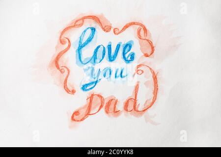 Ti amo papà lettering bigliettino. Padri giorno acquerello disegnata a mano illustrazione Foto Stock