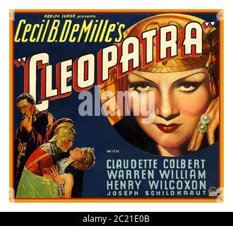 CLEOPATRA 1930's Vintage Movie Film Poster Cleopatra (1934) Cecil B. De Mille, con Claudette Colbert, Warren William Henry Wilcoxon, Joseph Schildkraut prodotto da Adolph Zukor PARAMOUNT 1934 Foto Stock