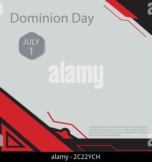 Il Dominion Day è stato un giorno che commemorava la concessione dello status di dominio in alcuni paesi. Illustrazione Vettoriale