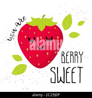 Sei dolce di bacca. Concetto di scritta vettoriale con simpatica illustrazione piatta delle fragole per carta giorno valentines Illustrazione Vettoriale