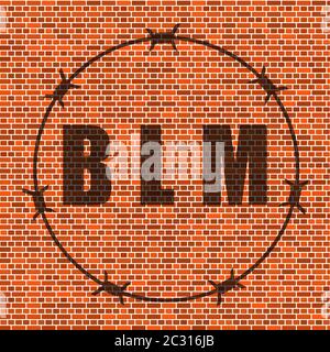 Black Lives Matter Banner con filo metallico per protesta su Red Brick Wall sfondo Illustrazione Vettoriale