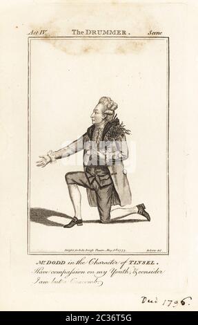 James William Dodd nel personaggio di Tinsel nel batterista di Joseph Addison, Drury Lane Theatre 1771. Dodd era un attore inglese, una delle società scelte da David Garrick, 1740?–1796. Incisione su copperplate dopo un'illustrazione di James Roberts del British Theatre di Bell, composta dalle più prestigiosite opere inglesi, John Bell, Londra, 1777. Foto Stock