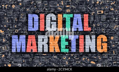 Marketing digitale. Iscrizione multicolore su Muro di mattoni con icone Dodle. Concetto di marketing digitale in stile moderno. Icone di Doodle Design. Digita Foto Stock