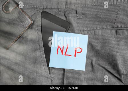 Scrittura concettuale a mano che mostra NLP. Concetto che significa approccio psicologico implica l'analisi delle strategie per raggiungere un dispositivo smartphone obiettivo all'interno di tro Foto Stock
