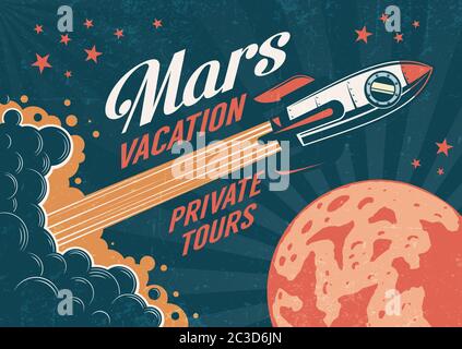 Poster vintage - razzo vola al pianeta Marte Illustrazione Vettoriale