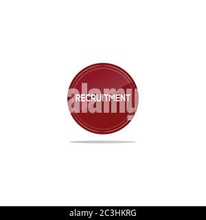 Scrittura del reclutamento in un cerchio rosso. Davanti all'articolo di reclutamento è presente un vetro circolare. Illustrazione Vettoriale
