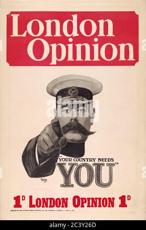 'Opinione di Londra - il vostro paese ha bisogno di voi', Lord Horatio Kitchener, British War Poster, artista Alfred Leete, Victoria House Printing Co., Ltd., 1914 Foto Stock