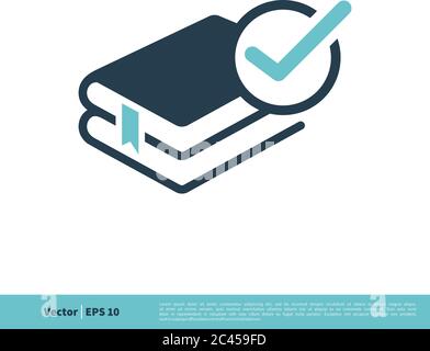 Libro segno di spunta icona modello logo vettoriale disegno di illustrazione. EPS vettoriale 10. Illustrazione Vettoriale