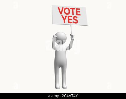 Anonimo personaggio 3D bastone uomo con cartello che sostiene il voto sì. Voto sì segno voto sì scelta elezione protesta referendum concetto Foto Stock