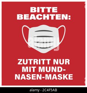 Segno con testo NON INSERIRE CON LA MASCHERA FACCIALE NELL'illustrazione vettoriale in lingua tedesca Illustrazione Vettoriale