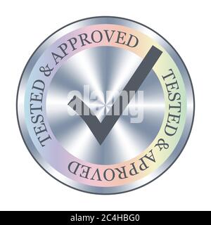 Adesivi, icone, badge con effetto olografico e segno di spunta testati e approvati. Francobollo d'argento, icona, sigillo, premio Illustrazione Vettoriale